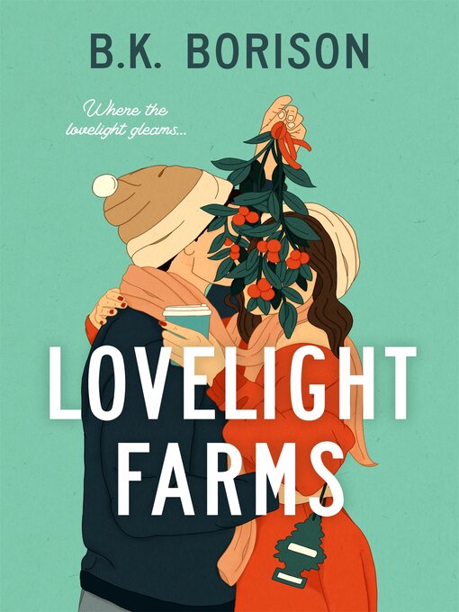 Title details for Lovelight Farms by B.K. Borison - Wait list